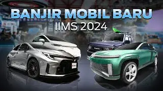 Deretan Mobil Baru IIMS 2024