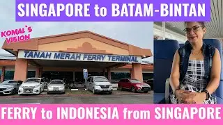 Ferry Details | Batam & Bintan from Singapore, Indonesia By Ferry | Places to visit near Singapore