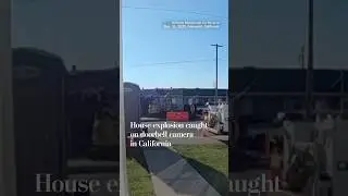 House explosion caught on doorbell camera in California
