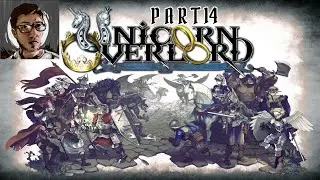 WillofGame | Unicorn Overlord (Part 14)