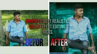 Snapseed Best Realistic Color Effect Editing  tricks. photo background changephoto. editingphoto