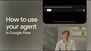 How to use Agent in Google Flow | Find Your Flow