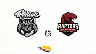 EFFL S01 W03 - WILDCATS vs. RAK RAPTORS