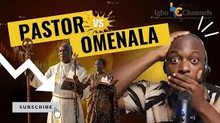 ​PASTOR VS. OMENALA: THE BATTLE FOR THE SOUL OF THE IGBO COMMUNITY