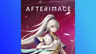 [6/6] - Afterimage - PC