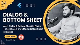 34- Alert Dialog & Bottom Sheet in Flutter - showDialog, showModalBottomSheet explained