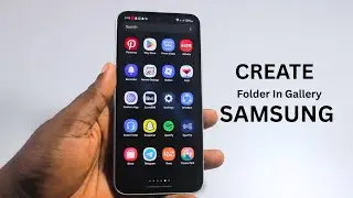 How to Create Folder in Gallery Samsung Phone