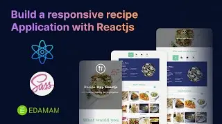 Build Recipe App from Scratch with ReactJS and SASS | API Project | Edamam API | React Js Tutorial