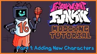 Friday Night Funkin' V-Slice MODDING TUTORIAL - Part 1: Adding New Characters