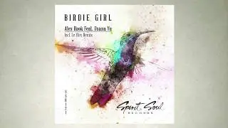 Alex Hook feat. Oxana Yu - Birdie Girl (Original Mix)