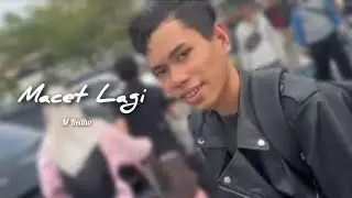 M Redho - Macet Lagi (Official Music Video)
