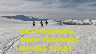 Ski Touring the Two Thumb Range | Rex Simpson Hut & The Royal Tour