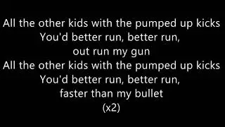 Foster The People - Pumped up Kicks (Lyrics)