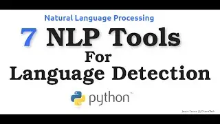7 NLP Tools For Language Detection In Python