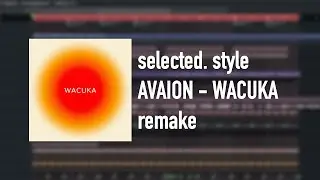 Professional AVAION - Wacuka Remake (+FLP)