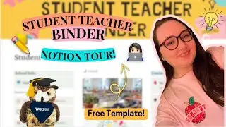 Student Teacher Binder Notion Tour | WGU | FREE Template 👩🏻&zwj;💻✏️