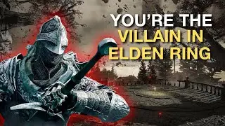 Elden Ring&rsquo;s Dark Truth: You&rsquo;re the Villain, Not the Hero