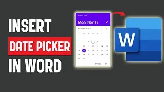 How to Insert a Date Picker in MS Word | Add Date Picker in MS Word