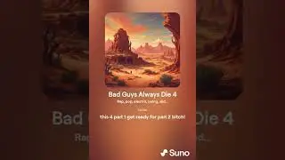 Bad Guys Always Die 4