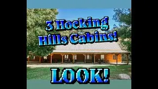 Hocking Hills OHIO!  You HAVE TO see these 3 cabins for sale