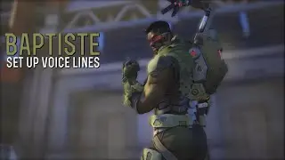Baptiste&rsquo;s Set Up Voice Lines