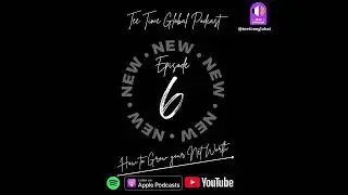 Episode 6 - How to Grow your Net Worth