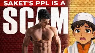 Saket Gokhale's Push,Pull,Legs is a Scam...Here's Why