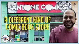 Anyone Comics: A Different Kind of Comic Book Store