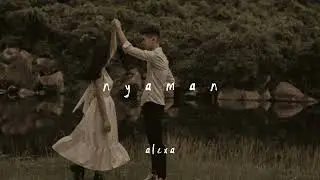 nyaman | speed up - ( Ash Fasryll