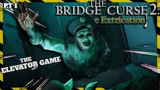 DO NOT Use The ELEVATOR Past Midnight | The Bridge Curse 2: The Extrication - PT1