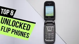 8 Best Unlocked Flip Phones Amazon Reviews