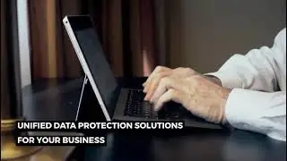 Unified Data Protection Solutions
