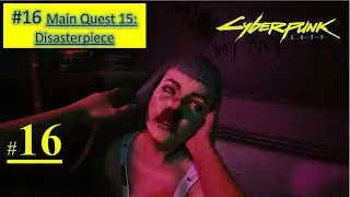 Cyberpunk 2077 - Disasterpiece | Ask Wakako about the XBDs, Jig Jig Street, Find Evelyn