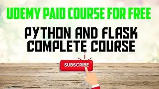 PYTHON AND FLASK PAID COURSE FOR FREE|Udemy|MARUTI EDUCATION|Pratham Thakarani