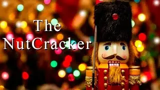 The Nutcracker Tchaikovsky