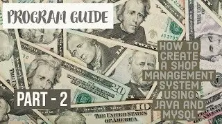 HOW TO CREATE A SHOP MANAGEMENT SYSTEM USING JAVA AND MYSQL | PROGRAM GUIDE | TUTORIAL | PART 2