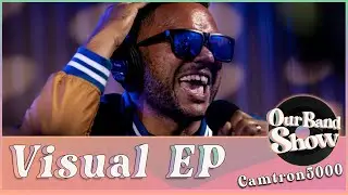Camtron5000 - Full Visual EP (Music Only) | Live on Our Band Show