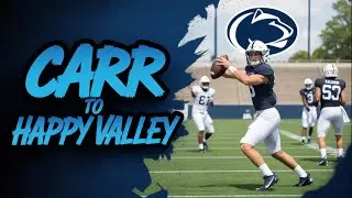 Penn State Lands CJ Carr In The Transfer Portal! (PSU Dynasty Part 3)