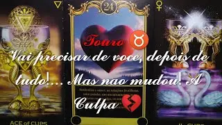 Touro ♉❤️ VAI LEMBRAR DE VOCÊ, SÓ PORQUE ESTÁ PRECISANDO DE ALGO!🧐 ESTÁ TE VENDO BEM! 😎 A CULPA! 💔😎