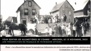 Heritage Ottawa - Pour sortier les allumettieres de l'ombre