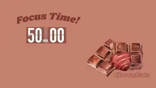 3 hour chocolate study session 🍫 | 50/10 Pomodoro Countdown Deep Focus ⏱️ | Relaxing Lofi Music ✨