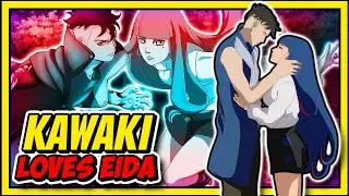 Why Kawaki's Love For Eida Makes Him Betray Naruto!