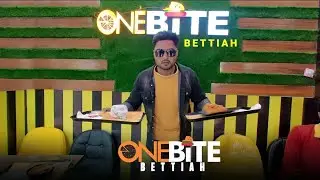One Bite Bettiah | Family Resturant in Bettiah Bihar | Desi swad Bettiah | Tarique Saiffullah Vlogs