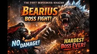 THE FIRST BERSERKER: KHAZAN &ndash; BEARIUS BOSS FIGHT | HARD MODE | NO DAMAGE ATTEMPT