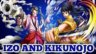 IZO AND KIKUNOJO GAMEPLAY | ONE PIECE BOUNTY RUSH | OPBR