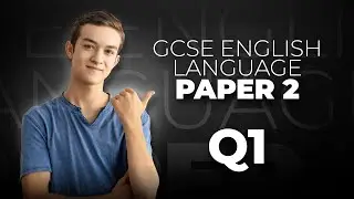WALKTHROUGH GCSE ENGLISH LANGUAGE PAPER 2 | QUESTION 1 | EXAMPLE RESPONSE | 2020 2021
