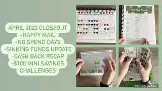 $100 Mini Binder || April 2023 || Happy Mail || No Spend Days || Sinking Funds Update || Rebate Apps