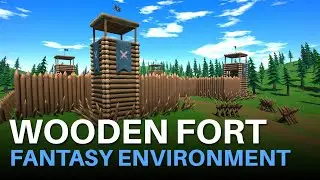 Wooden Fort - Stylized Fantasy Environment