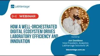 LIMS How a Well-Orchestrated Digital Ecosystem Drives Laboratory Efficiency and Innovation