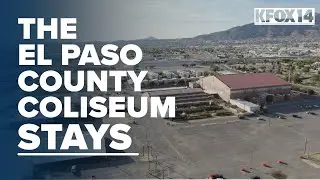El Paso County Coliseum excluded from Bridge of the Americas project plans